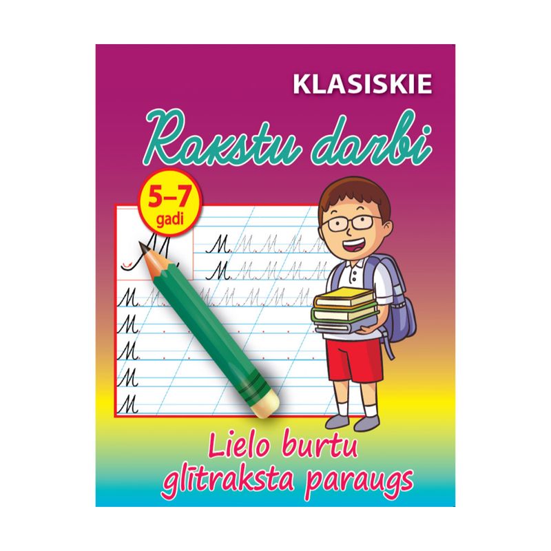 Uzdevumu burtnīca Rakstu darbi, dažādi veidi